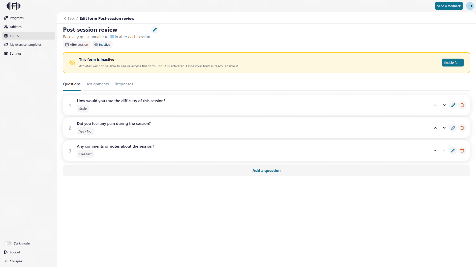 Custom follow-up forms