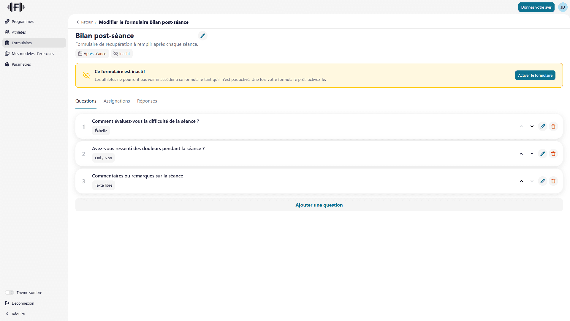 Formulaires de suivi personnalisés